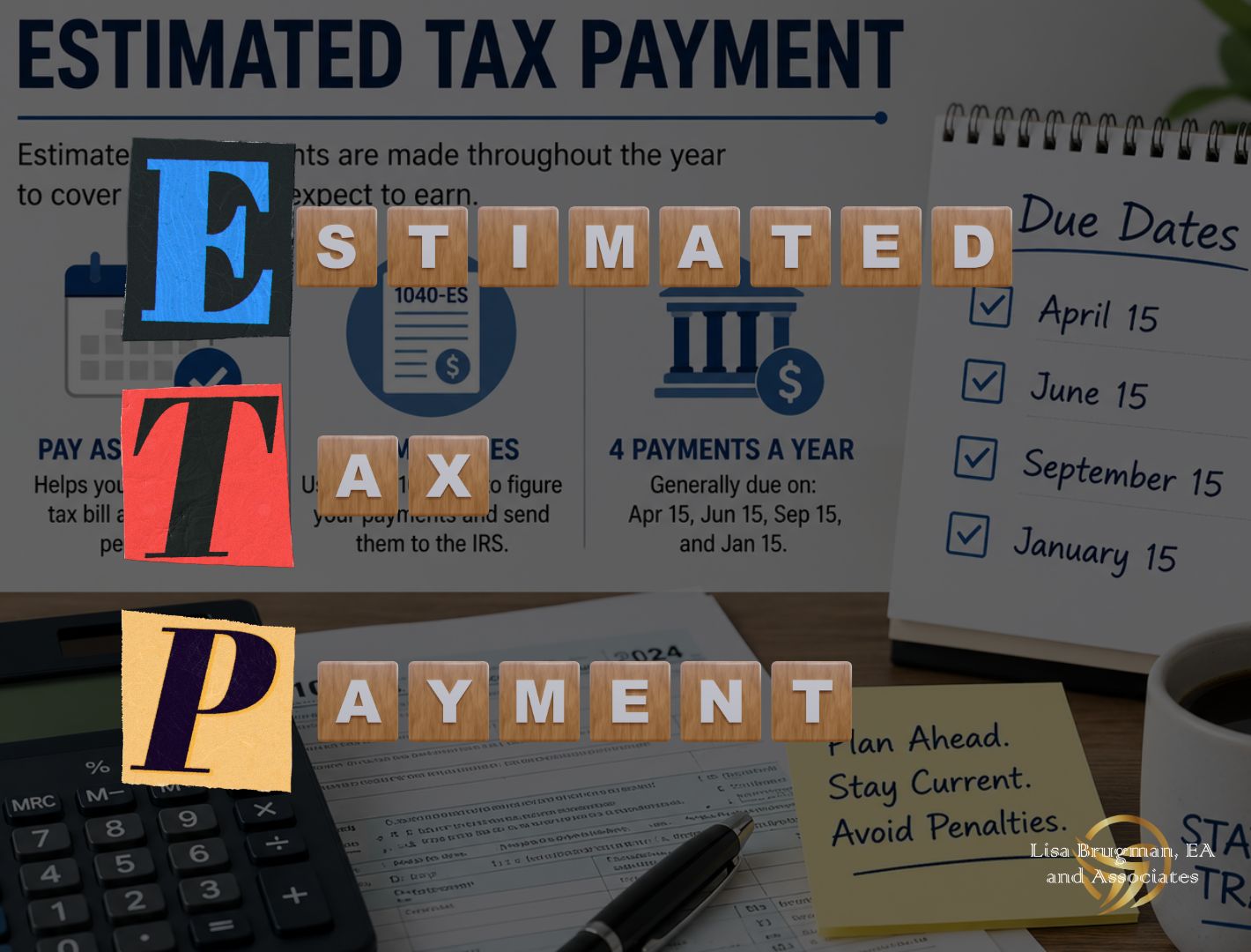 What Happens if You Missed a Quarterly Estimated Payment?