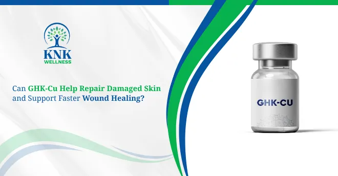 GHK-Cu Help Repair Damaged Skin