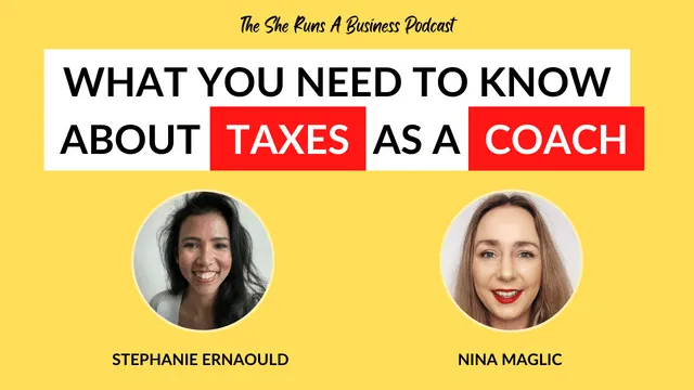 Episode #4: What you need to know about taxes as a coach?