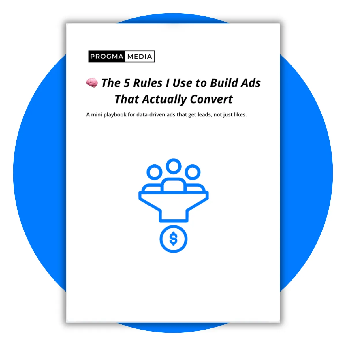 ProgmaMedia 5 Rules of High Converting Ads