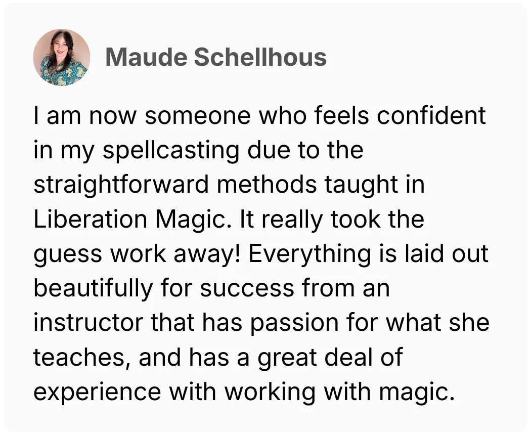 Testimonial Screenshot from previous student Maude for Maritza Schafer's Liberation Magic Program at Bruja School