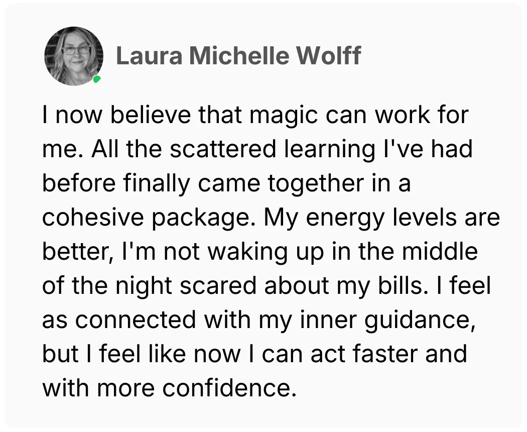 Testimonial Screenshot from previous student Laura for Maritza Schafer's Liberation Magic Program at Bruja School