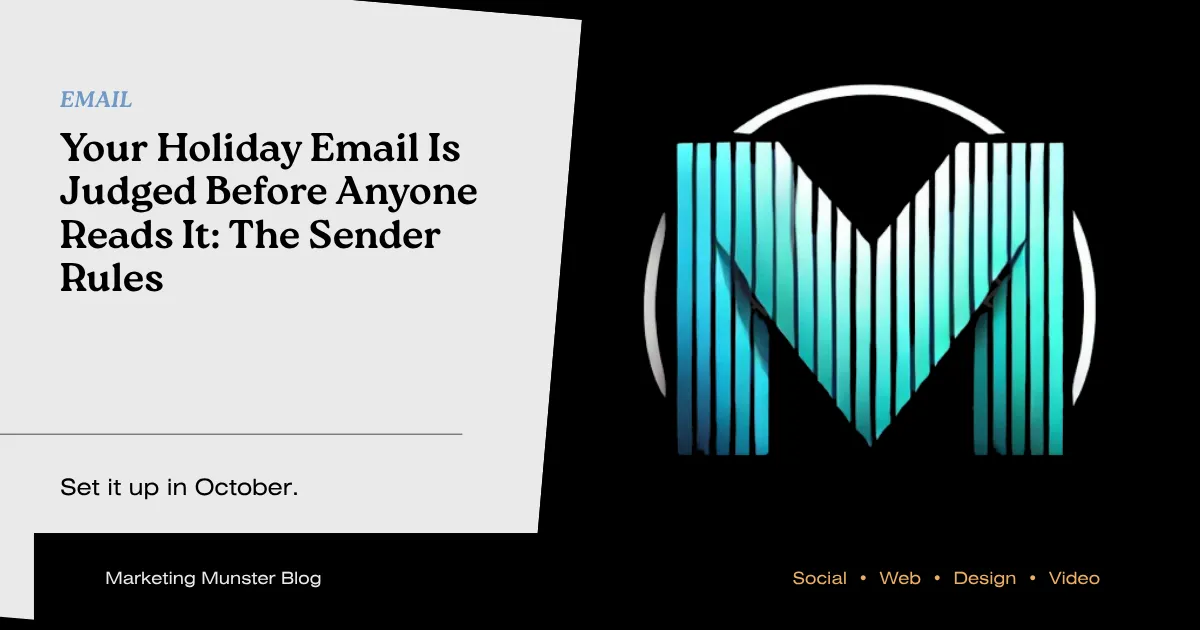 Your Holiday Email Is Judged Before Anyone Reads It: The Sender Rules