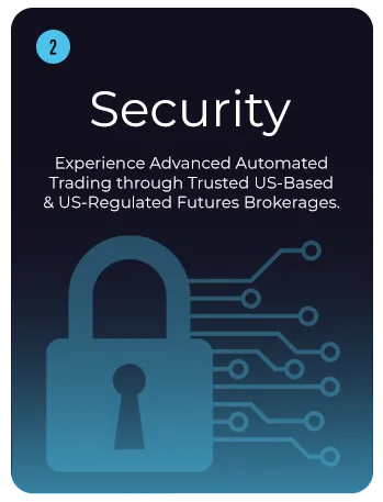 Trading Algorithm Security - Experience advanced automated trading algorithms through trusted US-based and US-regulated futures brokerages.