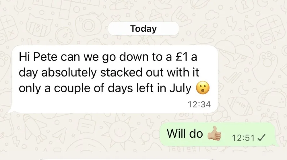 WhatsApp: client asking to drop the ads to £1 a day