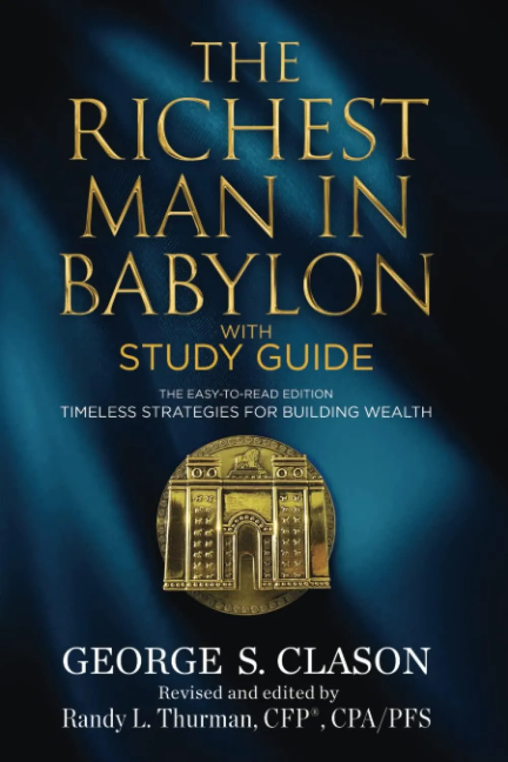 The Richest Man in Babylon with Study Guide Image