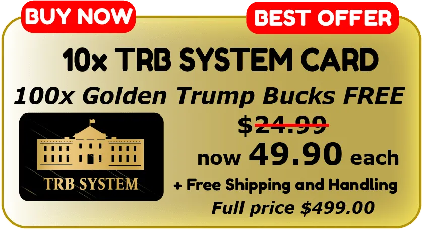 10 trb card + 100 trump bucks