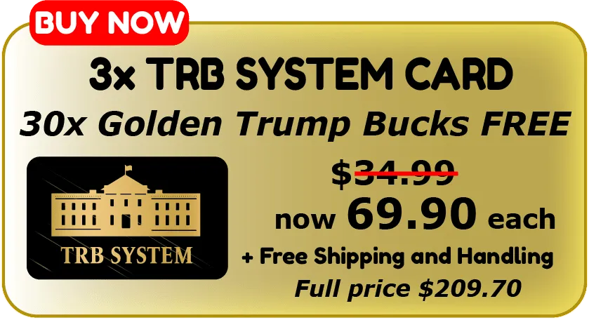 3 trb cards + 30 trump bucks