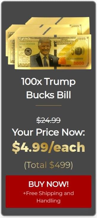 100X Trump Bucks Bill