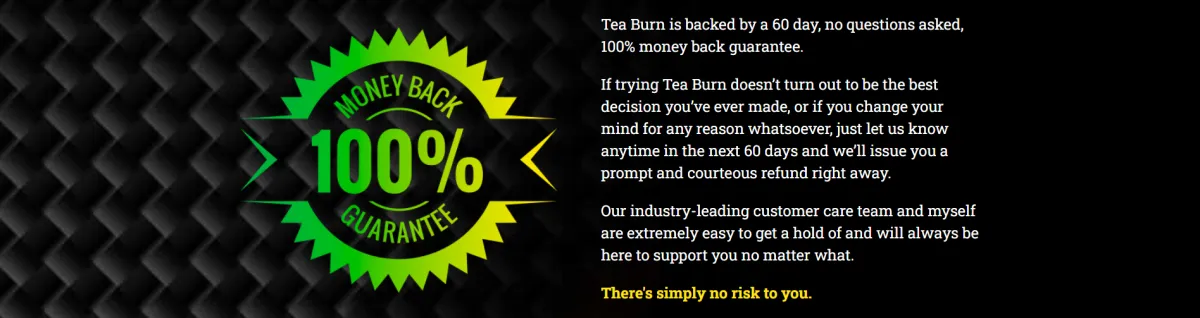 tea burn money back guarantee
