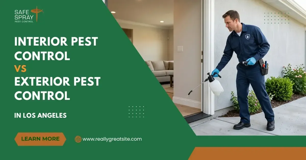 interior vs exterior pest control