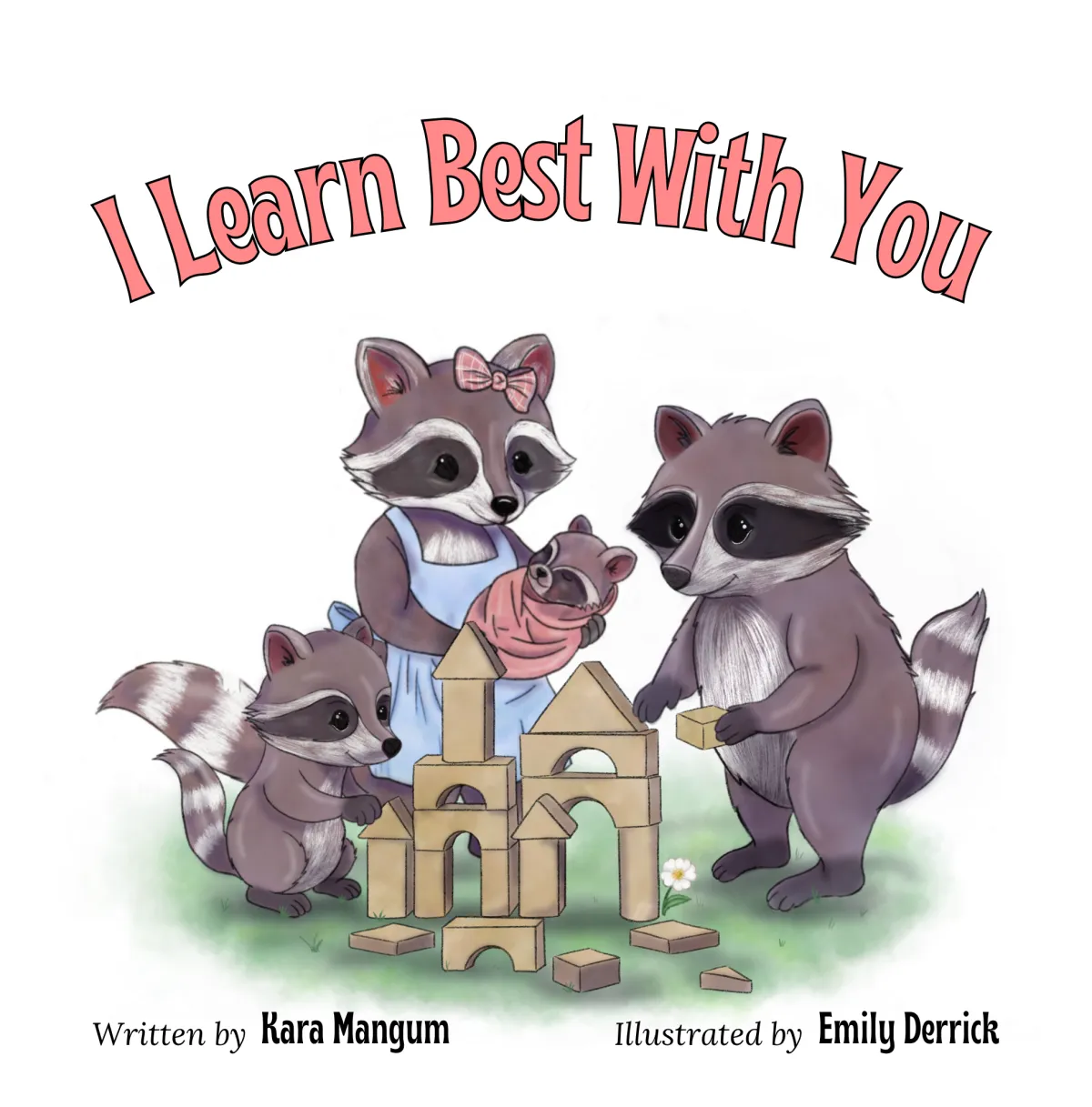 I Learn Best With You Kara Mangum Emily Derrick