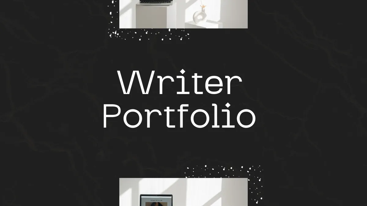 Writer Portfolio