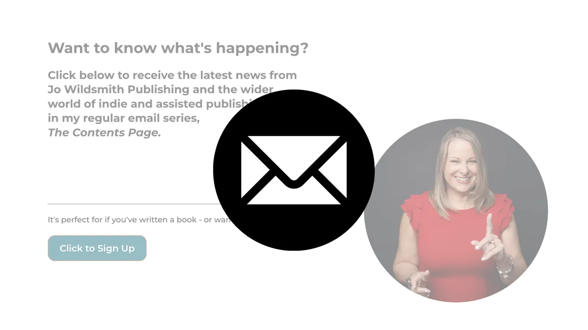 faded out image of The Contents Page with an envelope icon overlaying it. Sign up here for our newsletter
