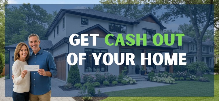 Get cash out of your home