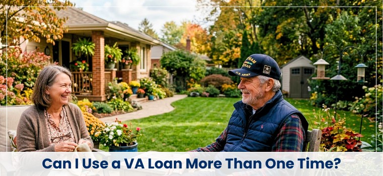 Can I Use a VA Loan More Than One Time