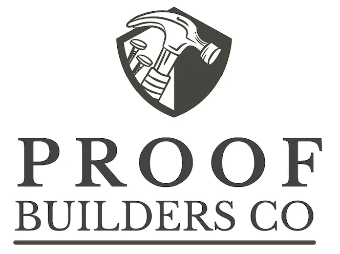 Proof Builders Your Home, Our Priority