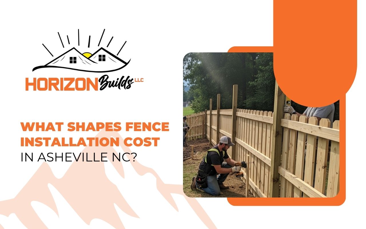 ence installation cost in Asheville NC explained for homeowners