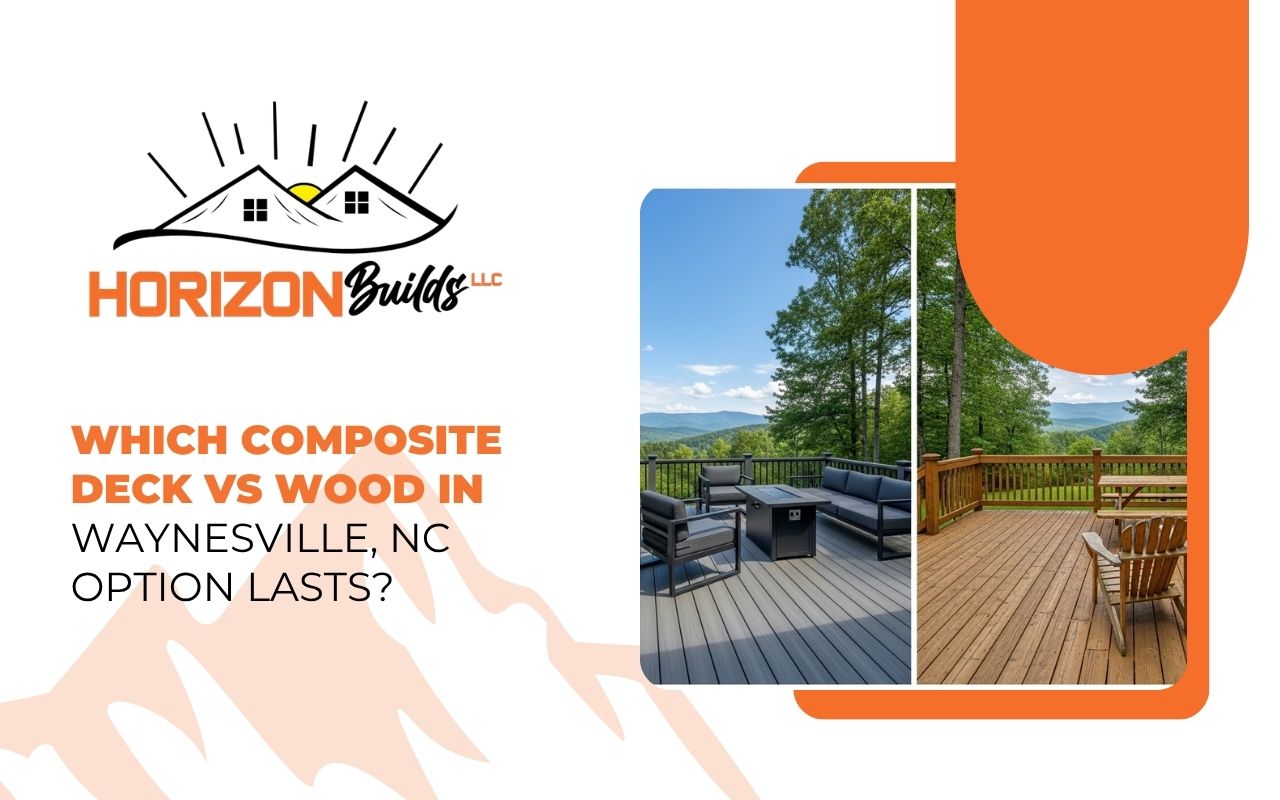 Composite deck vs wood in Waynesville, NC material options