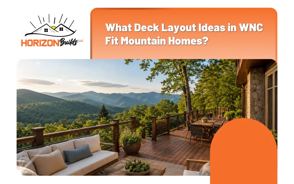 Deck Layout Ideas in WNC for Outdoor Living Spaces