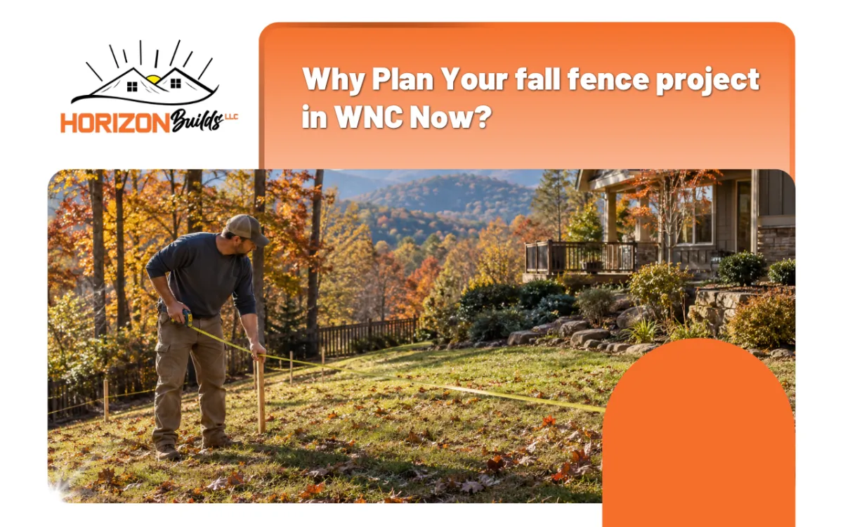 fall fence project in WNC backyard planning before winter