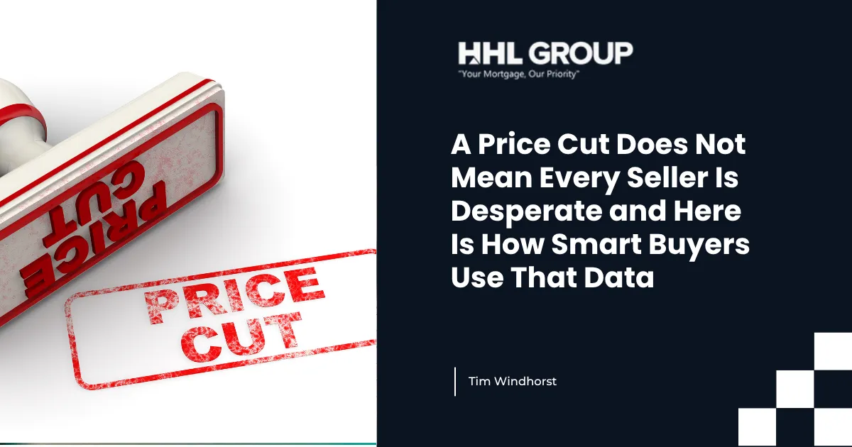 A Price Cut Does Not Mean Every Seller Is Desperate and Here Is How Smart Buyers Use That Data