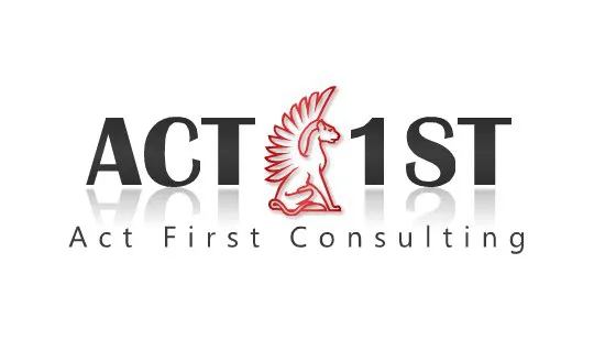 Act First Consulting - Act First Before Your Competition