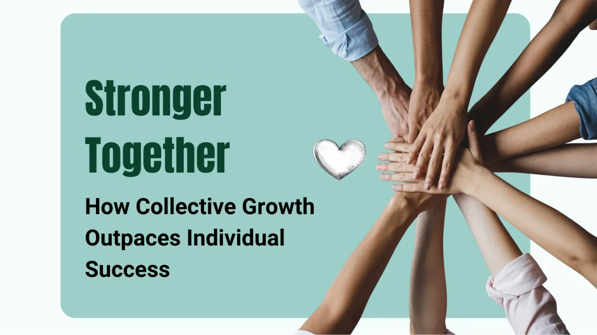 Stronger Together: How Collective Growth Outpaces Individual Success