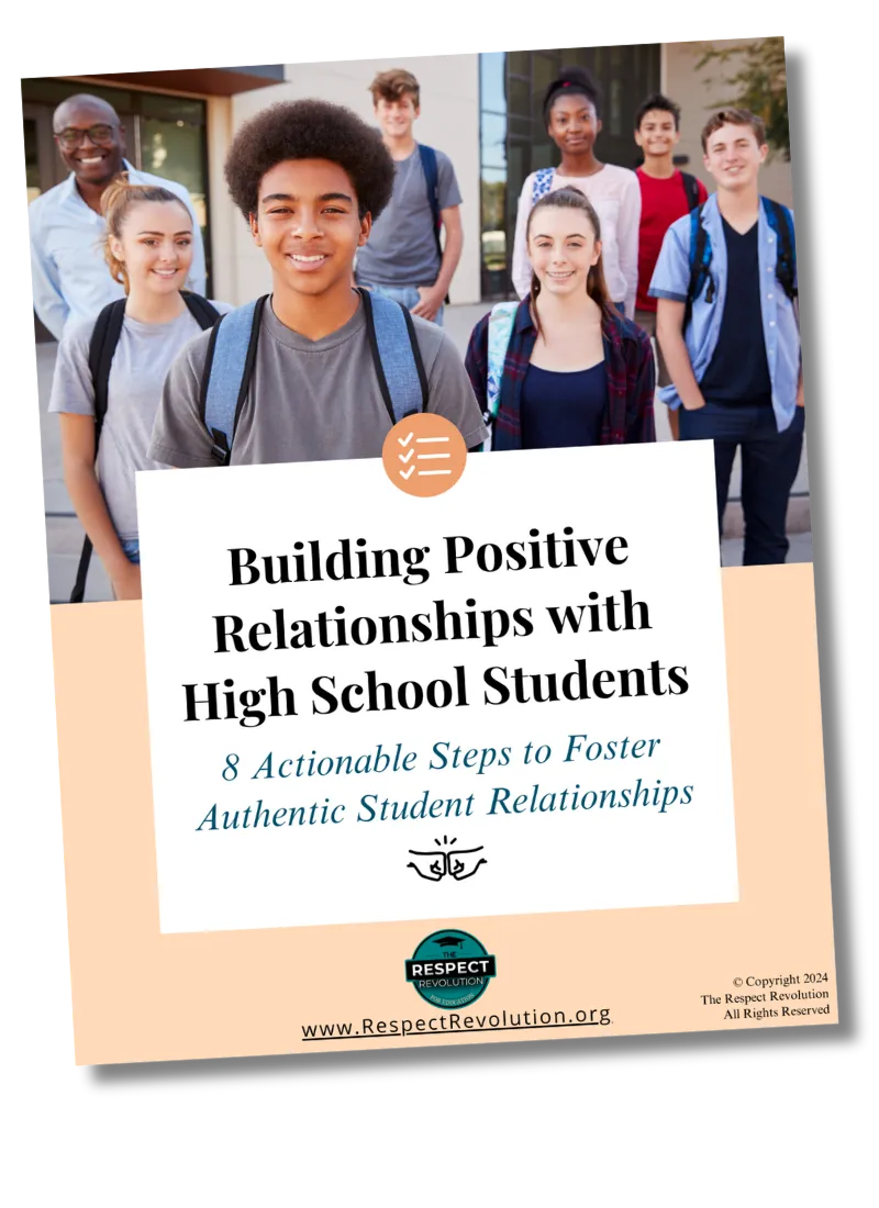 Free Guide: Building Positive Relationships with High School Students