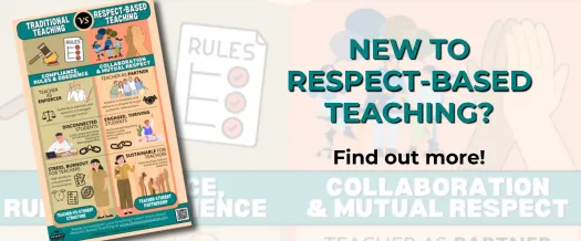 What is Respect-Based Teaching?