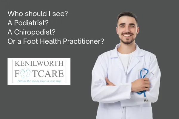 What’s the Difference Between a Chiropodist, a Podiatrist, and a Foot Health Practitioner?