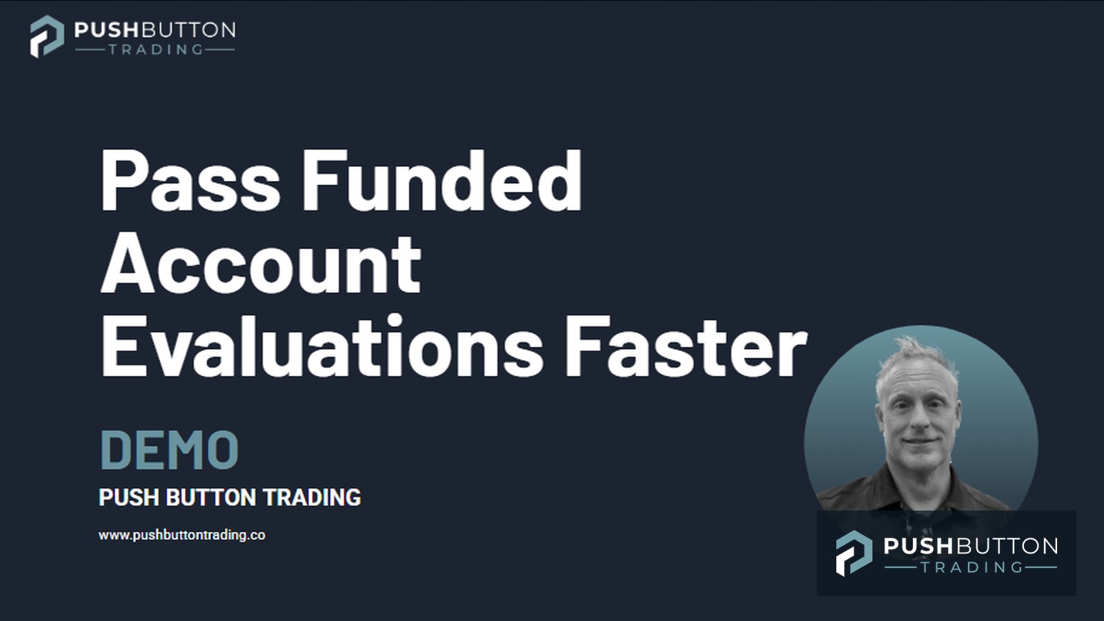 Pass Funded Account Evaluation