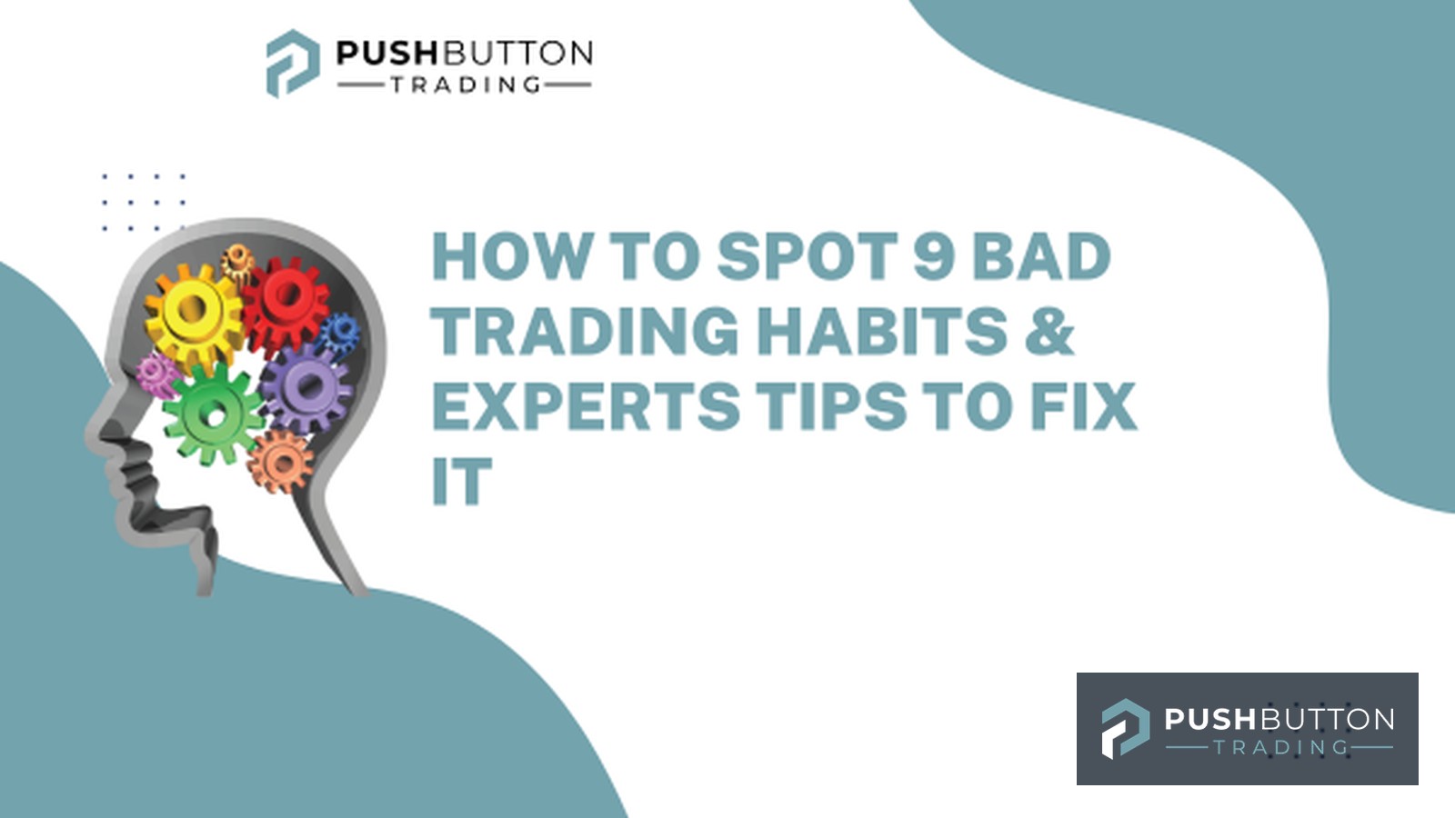 How To Spot 9 Bad Trading Habits & Experts Tips To Fix It Title Image