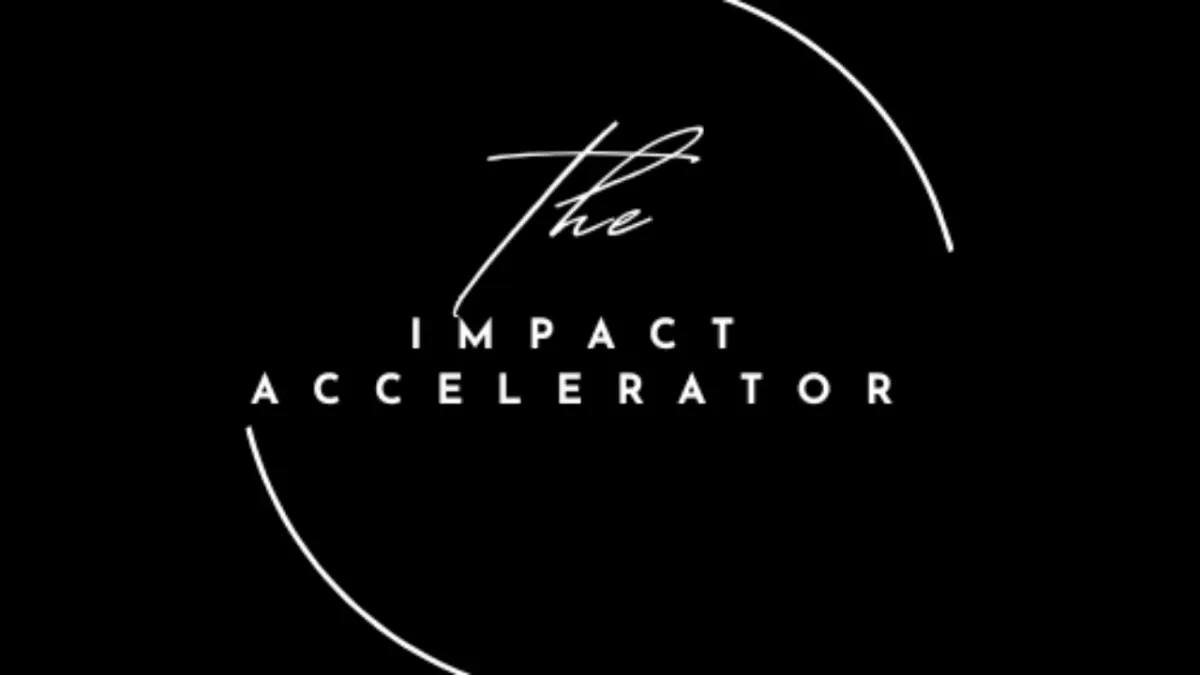 The Impact Accelerator