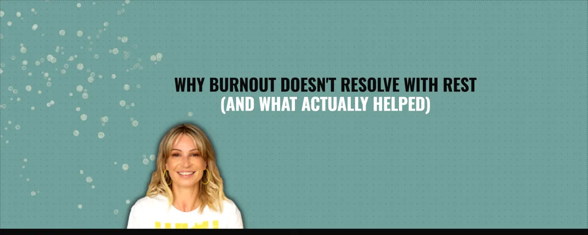 Why Burnout Doesn’t Resolve With Rest