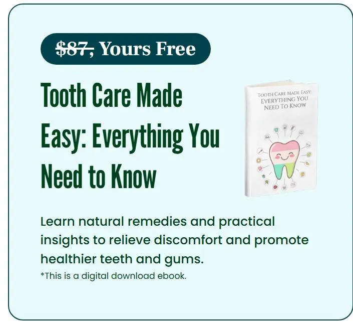 Tooth Care Made Easy: Everything You Need to Know