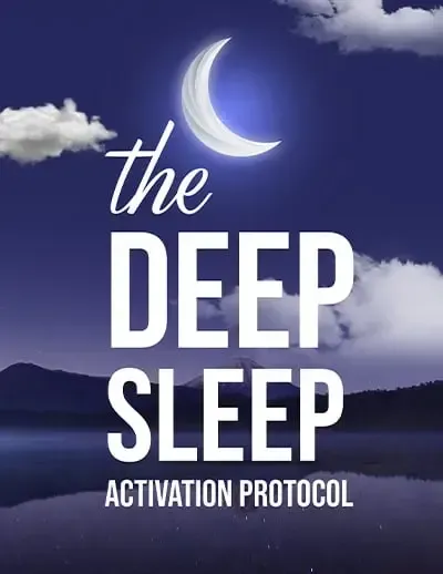 Free Bonus #1“The Deep Sleep Activation Protocol” 