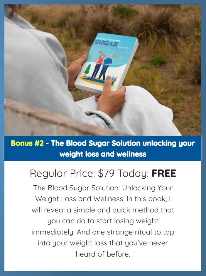 Bonus #2 - The Blood Sugar Solution unlocking your weight loss and wellness