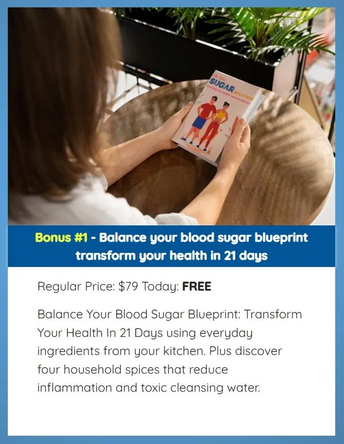 Bonus #1 - Balance your blood sugar blueprint transform your health in 21 days