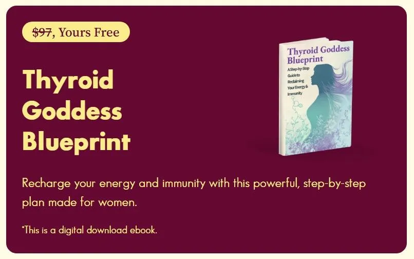 Thyroid Goddess Blueprint