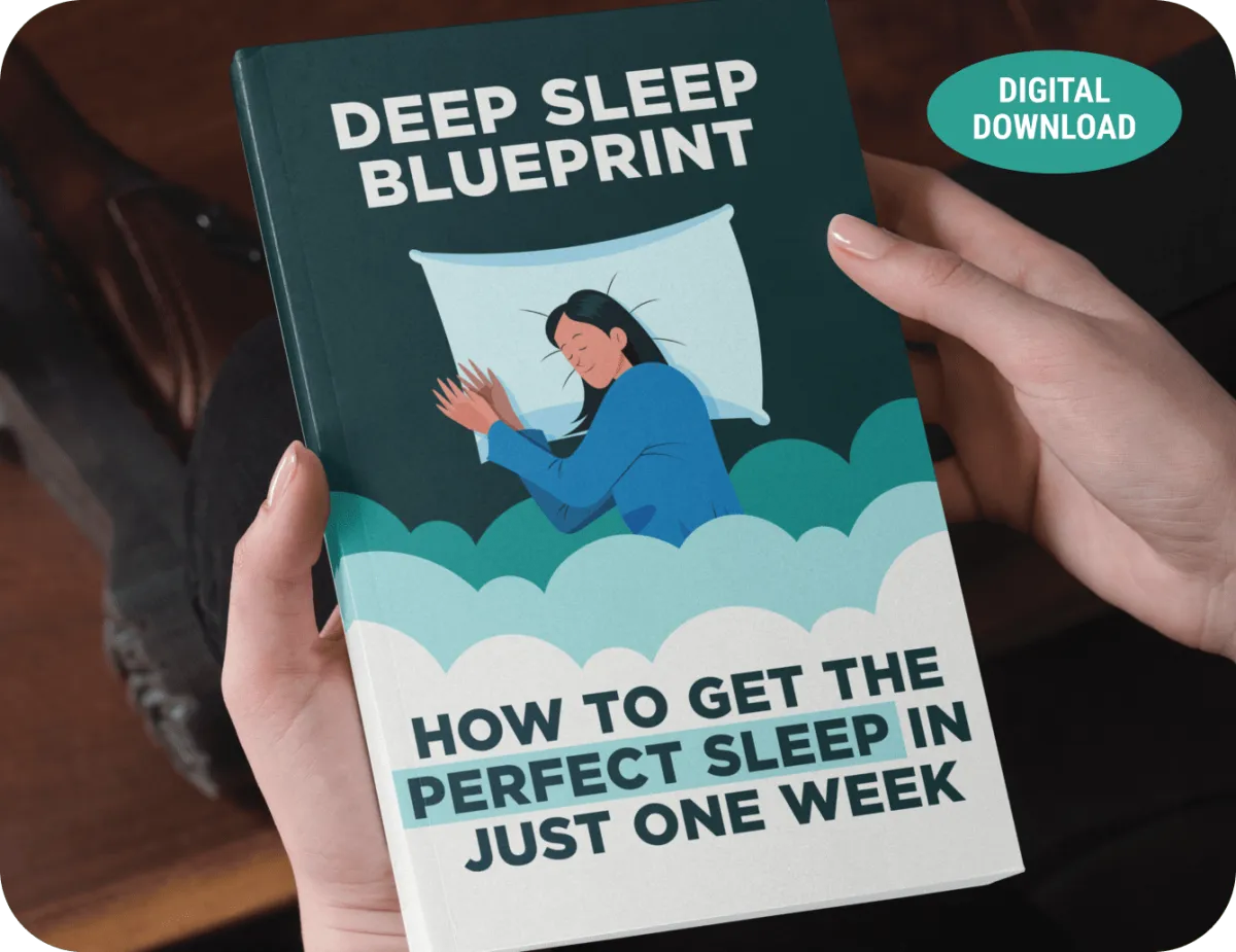 BONUS #1  Deep Sleep Blueprint: How To Get The Perfect Sleep In Just One Week
