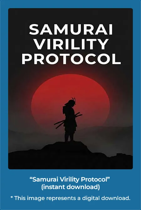 “Samurai Virility Protocol”