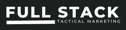 Full Stack Tactical Marketing