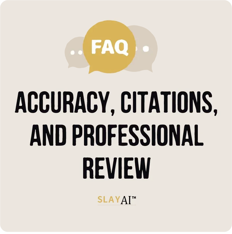 Accuracy, Citations, and Professional Review