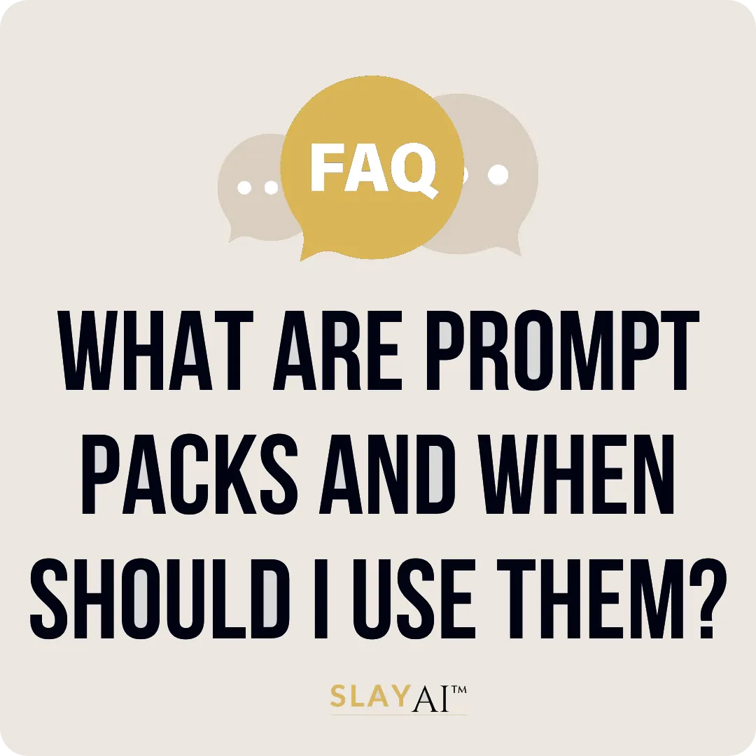 What Are Prompt Packs and When Should I Use Them?