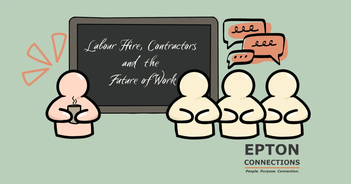 Labour Hire and impacts on organisational culture