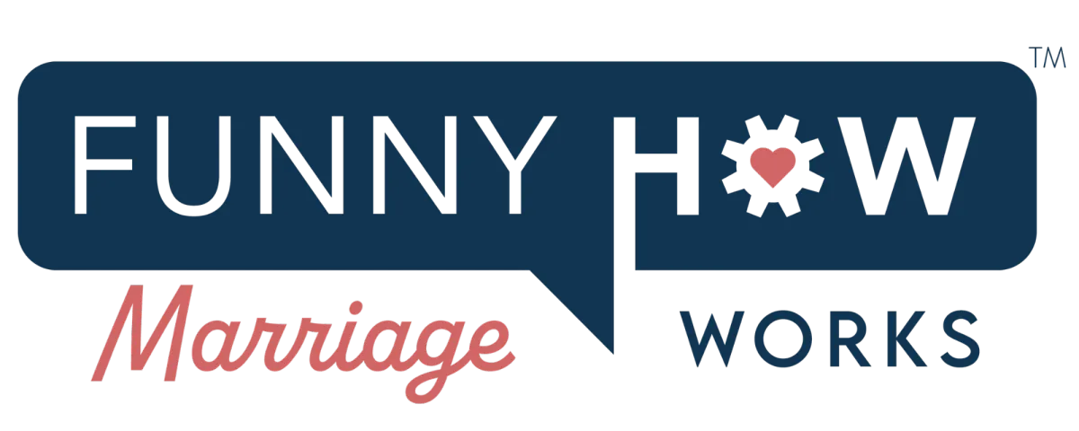 Funny How Marriage Works Logo