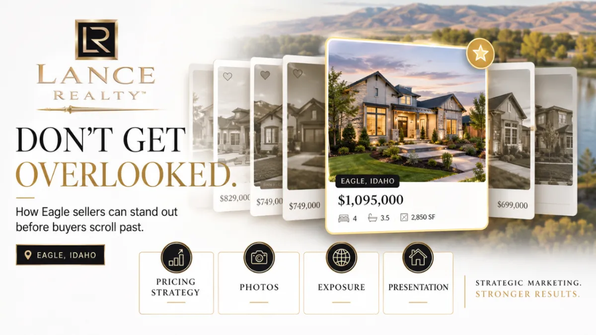 Why Most Eagle Homes Get Lost in the Shuffle (And How to Market Yours So It Doesn't)