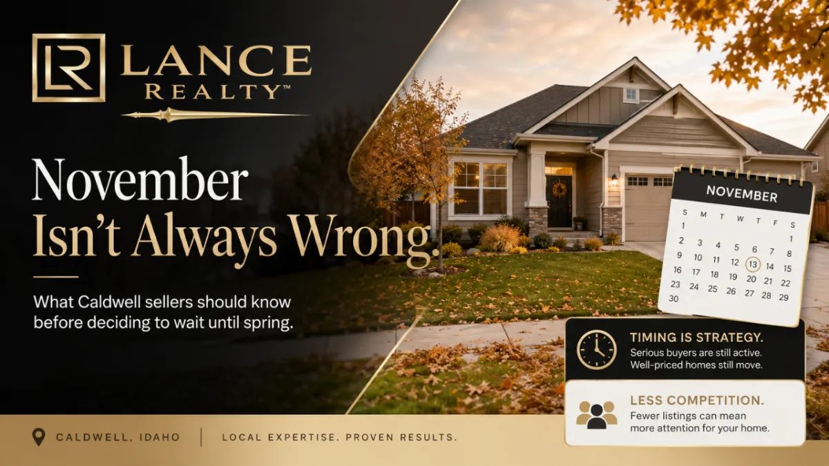 Is November Really a Bad Time to List a House in Caldwell?