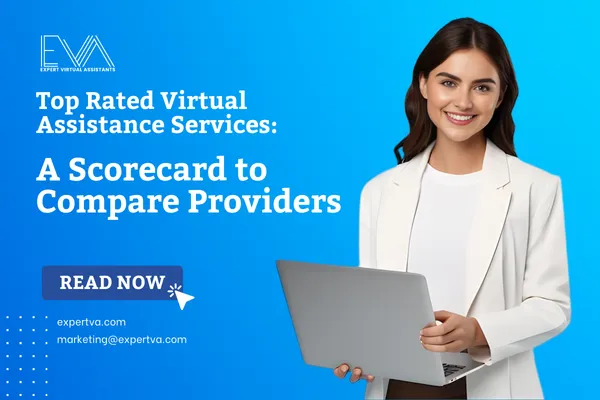 Top Rated Virtual Assistance Services: A Scorecard to Compare Providers | Expert VA